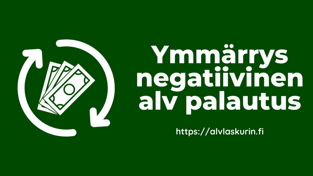 Ymmärrys negatiivinen alv palautus Ymmärrys negatiivinen alv palautus